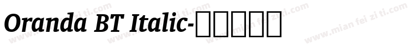 Oranda BT Italic字体转换